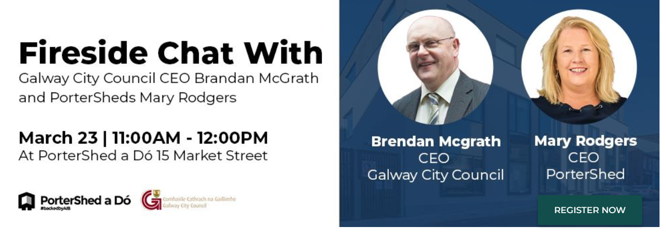 Fireside Chat with - Galway City Council CEO Brandan McGrath and Portershed's Mary Rodgers